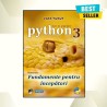 Curs de programare in Python 3, Fundamente pentru incepatori